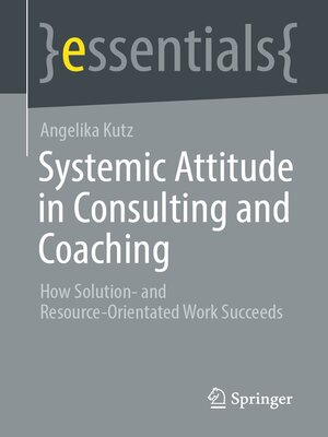 cover image of Systemic Attitude in Consulting and Coaching